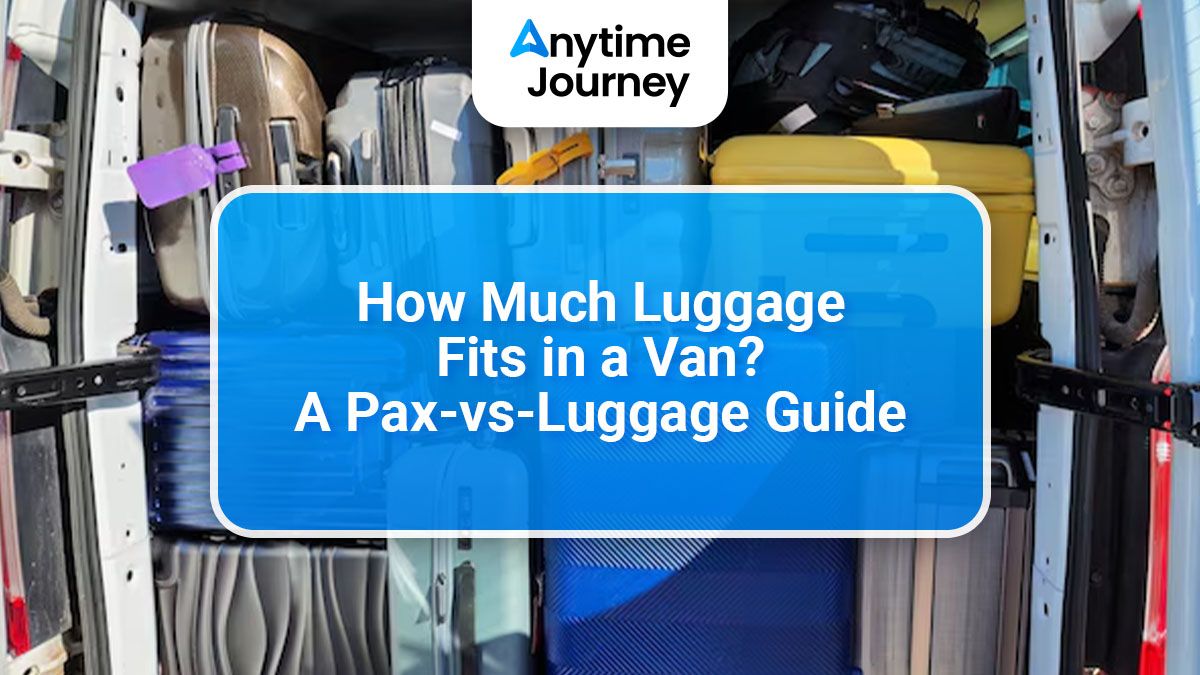 How Much Luggage Fits in a Van? A Pax-vs-Luggage Guide